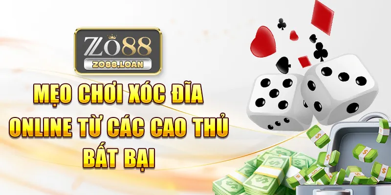 Mẹo chơi xóc đĩa online từ các cao thủ bất bại